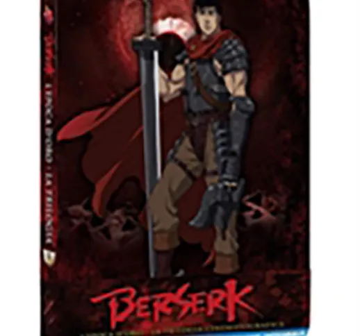 Blu-ray Berserk - L'epoca d'oro - La Trilogia Cinematografica