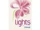 Lights By Tena Long 20pz