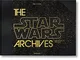 The Star Wars Archives. 1977-1983 [Lingua inglese]