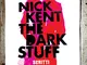 The dark stuff. Scritti sul rock