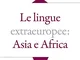 Le lingue extraeuropee. Asia e Africa