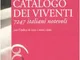 Catalogo dei viventi 2009. 7247 italiani notevoli
