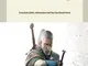 Ultimate Guide For The Witcher 3: Essentials Skills, Information And Tips You Should Know:...