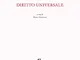 Diritto universale. Ediz. latina e italiana