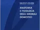 Anatomia e fisiologia degli animali domestici