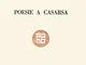 Poesie a Casarsa-Il primo libro di Pasolini. Ediz. speciale