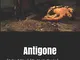 Antigone: (Italian Edition) (Worldwide Classics) (Annotated)