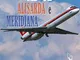 Md-82 Alisarda e Meridiana. Ediz. italiana e inglese