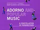 Adorno and popular music. A constellation of perspectives