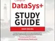 CompTIA Data Sys+ Guide: Exam DS0-001