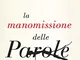 La manomissione delle parole