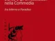 Dante e gli omosessuali nella Commedia: Collana "CAMMINANDO CON DANTE"