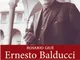 Ernesto Balducci. La parola di Dio nella storia
