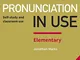 English Pronunciation in Use Elementary Book with Answers and Downloadable Audio [Lingua i...