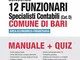 Concorso 12 Funzionari Specialisti Contabili Comune di Bari (Cat. D). Area Economico-Finan...