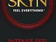 Skyn intense Feel preservativi – Confezione da 10