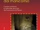 Cronache dal manicomio. Cesare Lombroso e il giornale dei pazzi del manicomio di Pesaro