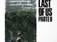 The art of The last of us. Parte II. Ediz. a colori: Vol. 2