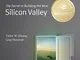 The Rainforest: The Secret to Building the Next Silicon Valley (English Edition)