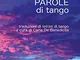 Parole, parole, parole di tango