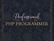 Php Programmer Notebook Planner - Luxury Professional Php Programmer Job Title Working Cov...