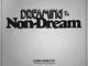Dreaming In The Non-Dream