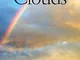 Rainbows in my Clouds (English Edition)