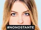 #NONOSTANTE