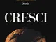 Cresci. L'arte della pasta lievitata. Ediz. italiana e inglese