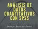 Análisis de Datos Cuantitativos con SPSS