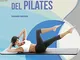 Manuale tecnico del pilates: 1