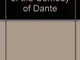 On the Defense of the Comedy of Dante: Introduction and Summary