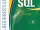 SQL: A Beginner's Guide, Fourth Edition by Andy Oppel (2015-10-22)