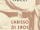 L'abisso di Eros: Seduzione