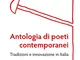 Antologia di poeti contemporanei: Tradizioni e innovazione in Italia