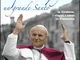 Papa Wojtyla un grande santo. La Sindone, i viaggi, i santi in Piemonte