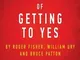Summary of Getting to Yes: by Roger Fisher, William L. Ury, Bruce Patton | Includes Analys...