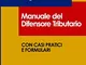 Manuale del Difensore Tributario