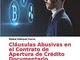 Cláusulas Abusivas en el Contrato de Apertura de Crédito Documentario: en Colombia compara...