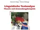 Linguistische Textanalyse. Theorie und Anwendungsbeispiele. Corso di insegnamento lingua t...