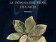 La donna dei fiori di carta