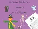 Sto imparando a scrivere lettere e numeri con Halloween: libri di tracciamento delle lette...