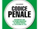 Codice penale commentato: Edizione 2021 Collana Commentati