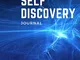 Self Discovery: 5 Minutes A Day Journal For Beginners | The Ultimate List of Self Discover...