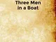 Three Men in a Boat