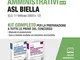 Concorso 30 collaboratori amministrativi ASL Biella (cat. D) (G.U. 11 febbraio 2020 n. 12)...