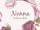 Nonna Parlami di te: Libro da completare per condividere i ricordi della nonna | Regalo or...