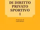 Elementi di diritto privato sportivo: 1