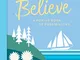 Believe: A Pop-up Book of Possibilities