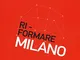 Ri-formare Milano. Progetti per aree ed edifici in stato di abbandono. Ediz. italiana e in...